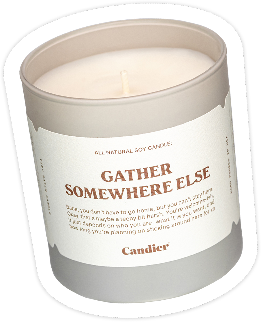 GATHER SOMEWHERE ELSE CANDLE